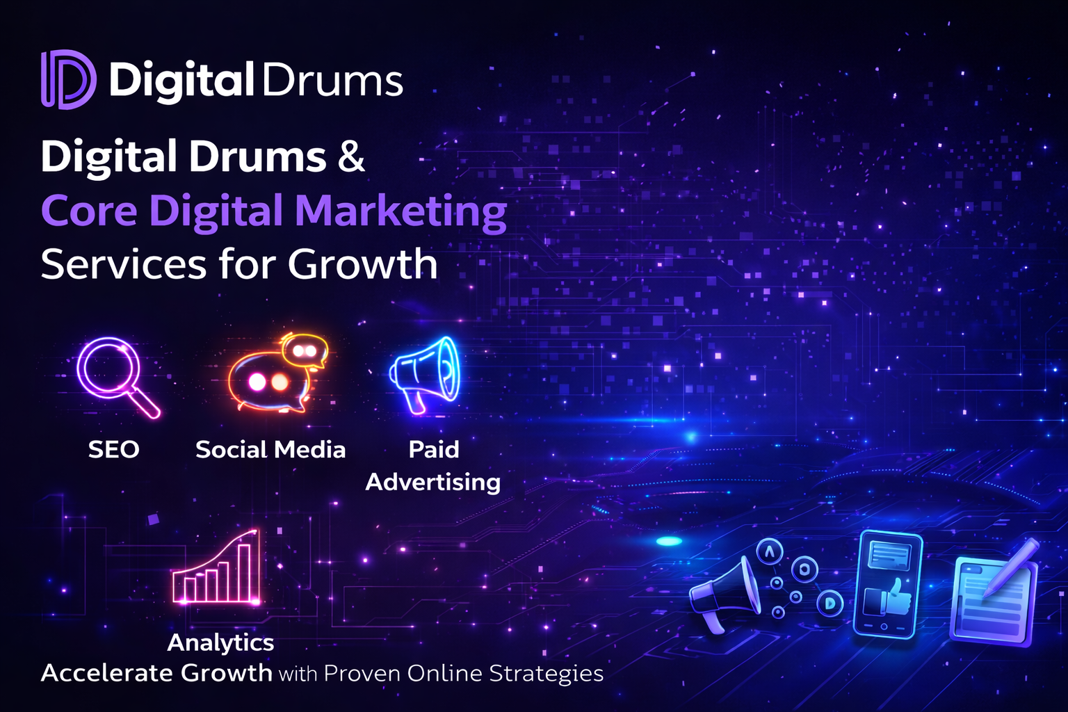 Digital Drums & Core Digital Marketing Services for Growth